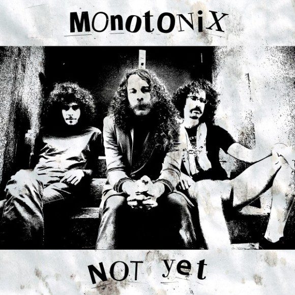 Monotonix "Before I Pass Away" and "Give Me More" 1