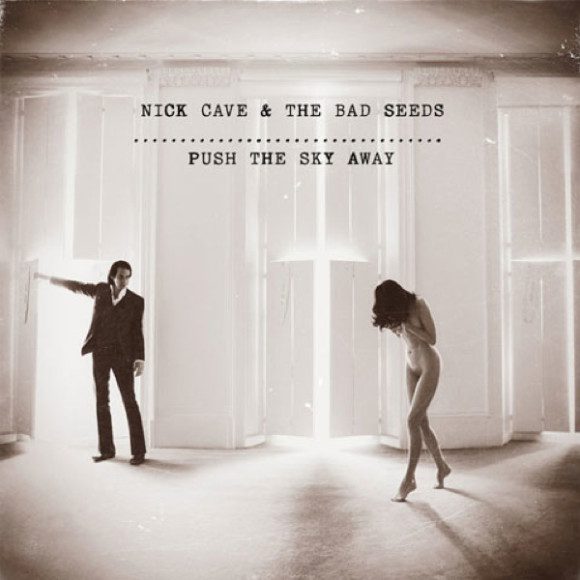 nickcave-pushtheskyaway-1360261510