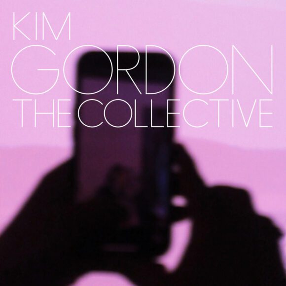 Kim Gordon Brings Her Raucous New LP The Collective to Minneapolis TONIGHT! (Fri, Jun 7th) 3